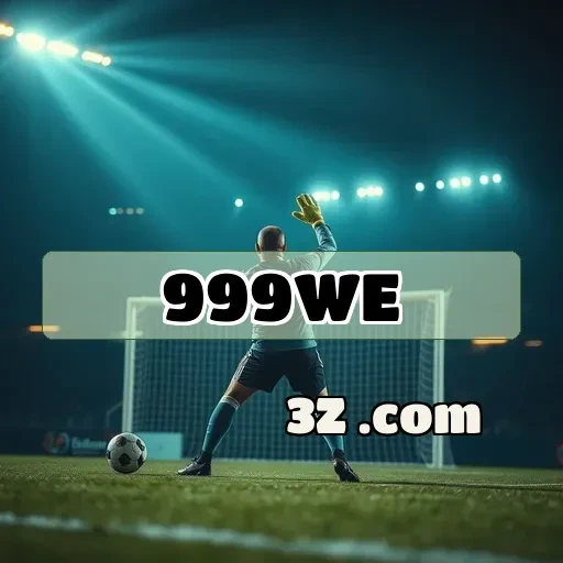 Esportes Incríveis e Diversão no 999we.com
